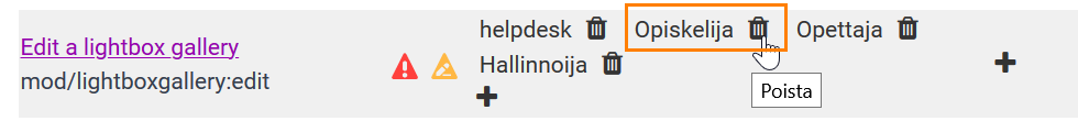 Editointioikeudet. Jokaisen roolin vieressä on roskakori-painike.